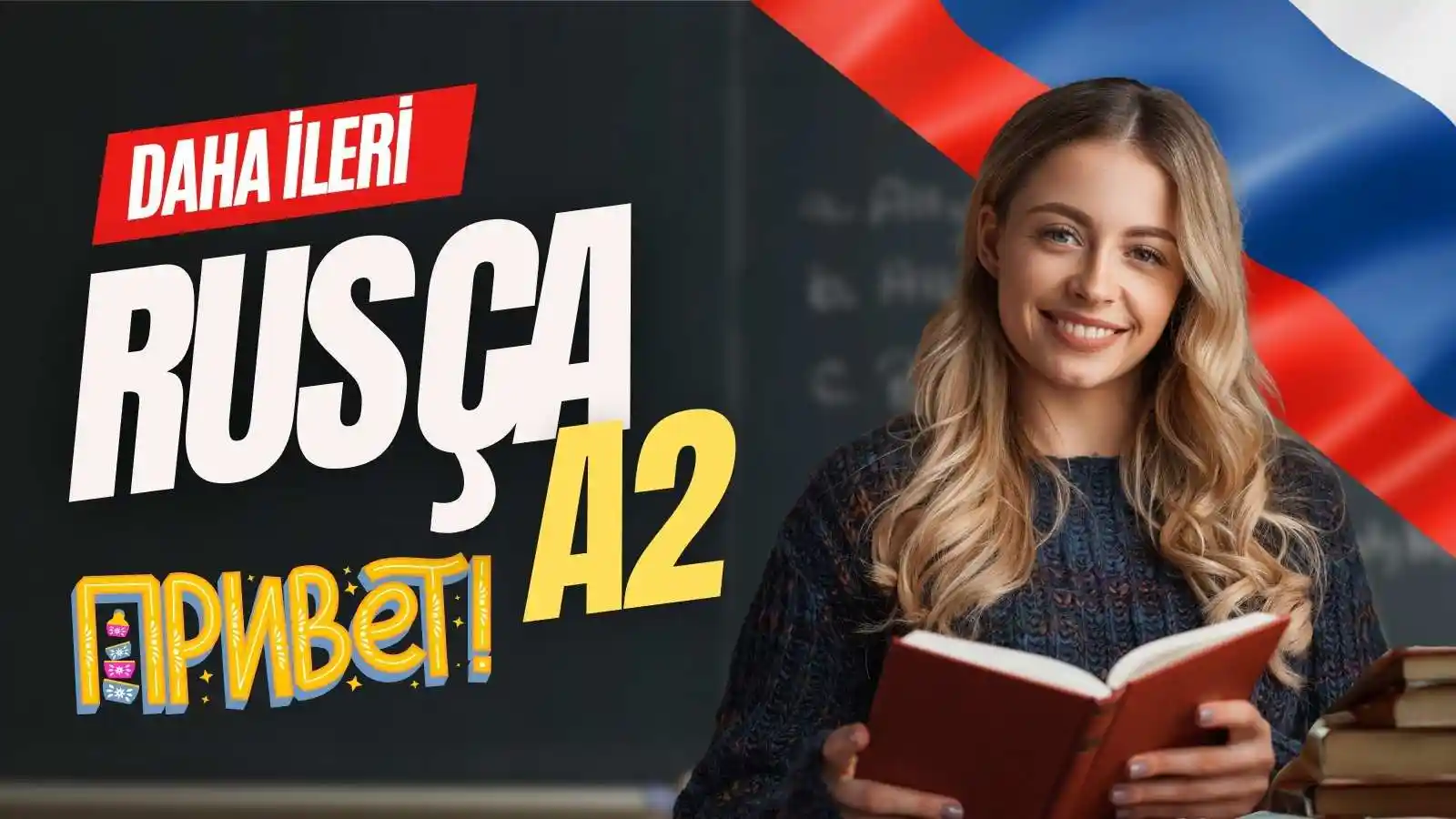 Rusça A2: Daha İleri