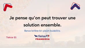 Je pense qu’on peut trouver une solution ensemble.