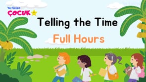 Telling the Time Full Hours ⏰