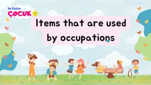 Items that are used by occupations 🛠️ 🏗️ 🎷