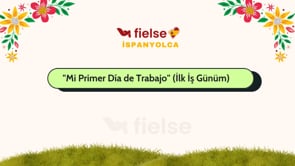 Okuma Zamanı: “Mi Primer Día de Trabajo” (İlk İş Günüm) 📖