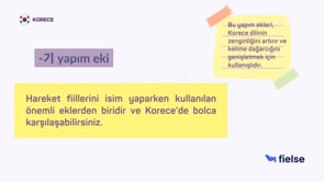 Yapım Ekleri [-기, -는 것, 아어 하다, 이, 히, 게]