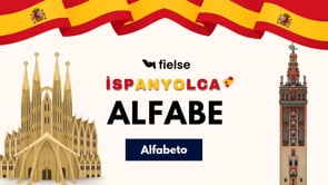 İlk Ders: İspanyolca Alfabe (Alfabeto) 👋