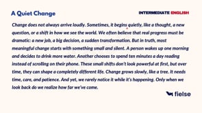 Reading Practice – A Quiet Change 📖