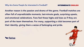 Reading Practice: Why Are Some People So Interested in Football? 🏆