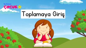 Toplamaya Giriş: İlk Adım ➕