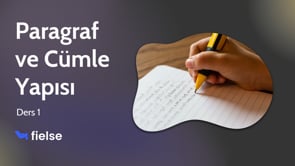 Paragraf ve Cümle Yapısı: 1. Bölüm