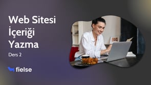 Web Sitesi İçeriği Yazma - İkinci Bölüm