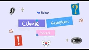 Korece Cümle Kalıpları Öğreniyoruz Ⅳ