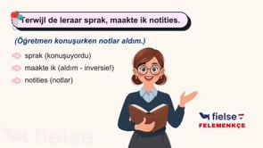 Yan Cümleler I (omdat, hoewel, terwijl): Neden, Zıtlık ve Eşzamanlılık